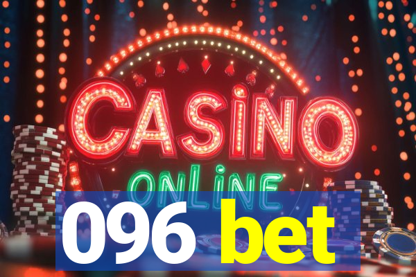 096 bet